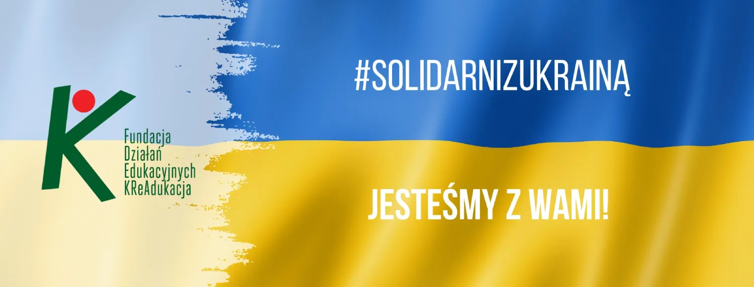 Fundacja KReAdukacja solidarna z Ukraina